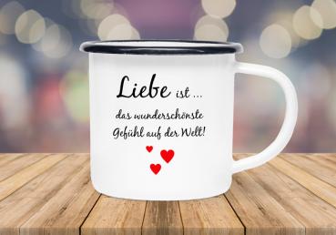 Emaillebecher Liebe ist...das wunderschönste Gefühl auf der Welt