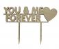 Preview: Tortenstecker You & me forever aus Holz