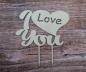 Preview: Tortenstecker I love you aus Holz