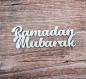 Preview: Schriftzug Ramadan Mubarak aus Holz in weiß