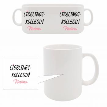 Tasse - Lieblingskollegin + Wunschname