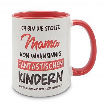 Tasse - Ich bin die stolze Mama von wahnsinnig fantastischen Kindern