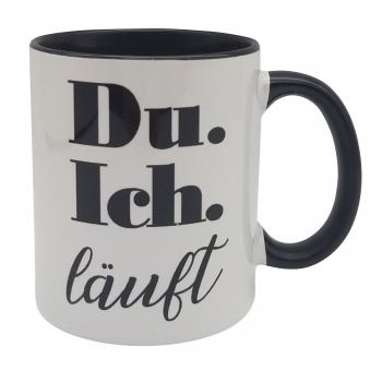 Tasse - Du. Ich. läuft