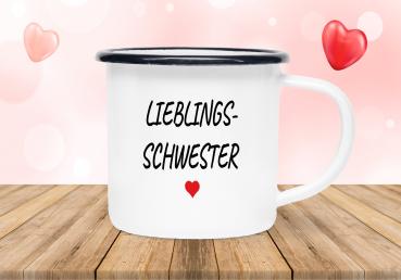 Emailletasse Lieblings... - Lieblingsschwester - Emaillebecher weiß - 2 Größen