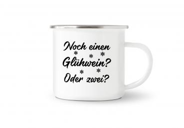 Tasse Glühwein - Noch einen Glühwein? Oder zwei? - Emaillebecher weiß - 2 Größen