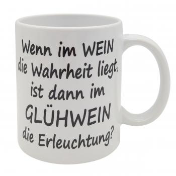 Tasse - Wenn im Wein die Wahrheit liegt