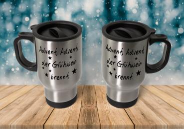 Thermobecher - Thermobecher - Advent, Advent, der Glühwein brennt. (Sterne)