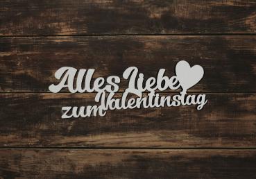 Schriftzug Alles Liebe zum Valentinstag aus Holz in weiß