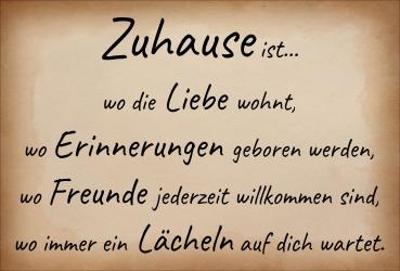 Dekoschild - Zuhause ist... wo die Liebe wohnt...