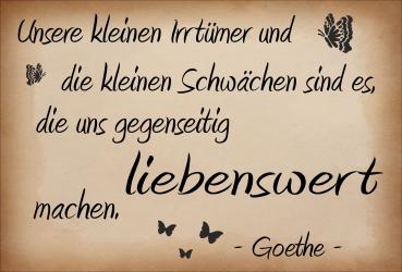 Dekoschild - Unsere kleinen Irrtümer und... (Goethe) + Schmetterlinge