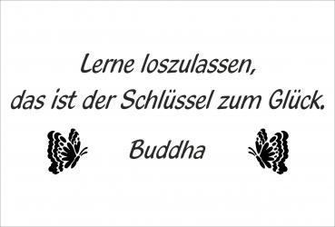 Dekoschild - Lerne loszulassen... (Buddha)