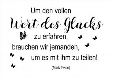 Dekoschild - Vollen Wert des Glücks... (Mark Twain)