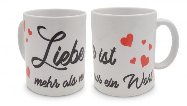 Tasse - Liebe ist mehr als nur ein Wort