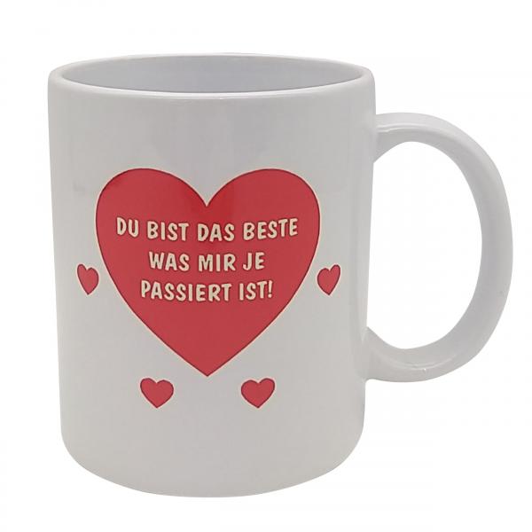 Tasse - Du bist das beste was mir je passiert ist