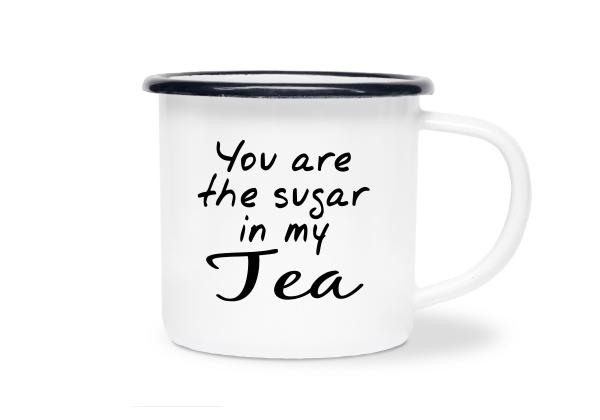 Tasse Tee - You are the sugar in my Tea - Emaillebecher weiß - 2 Größen