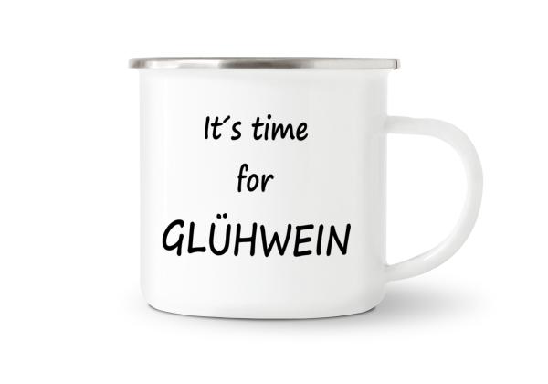 Tasse Glühwein - It's time for Glühwein - Emaillebecher weiß - 2 Größen