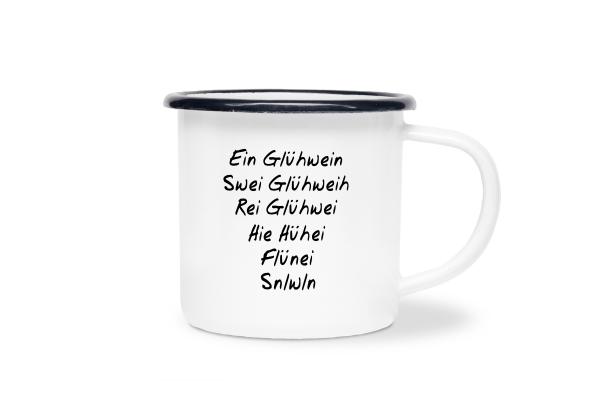 Tasse Glühwein - Ein Glühwein Swei Glühweih... - Emaillebecher weiß - 2 Größen