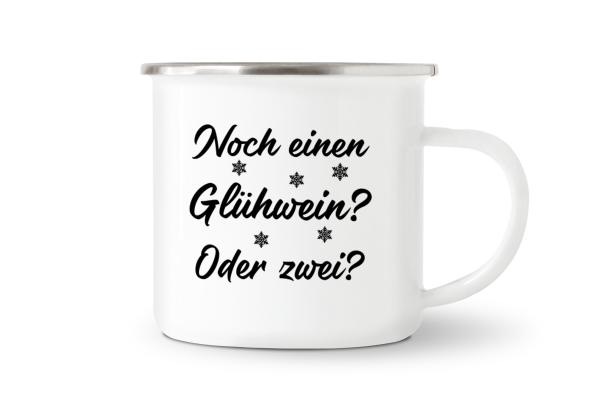 Tasse Glühwein - Noch einen Glühwein? Oder zwei? - Emaillebecher weiß - 2 Größen