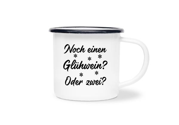 Tasse Glühwein - Noch einen Glühwein? Oder zwei? - Emaillebecher weiß - 2 Größen