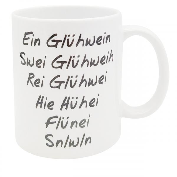 Tasse - Ein Glühwein Swei Glühwein Rei...