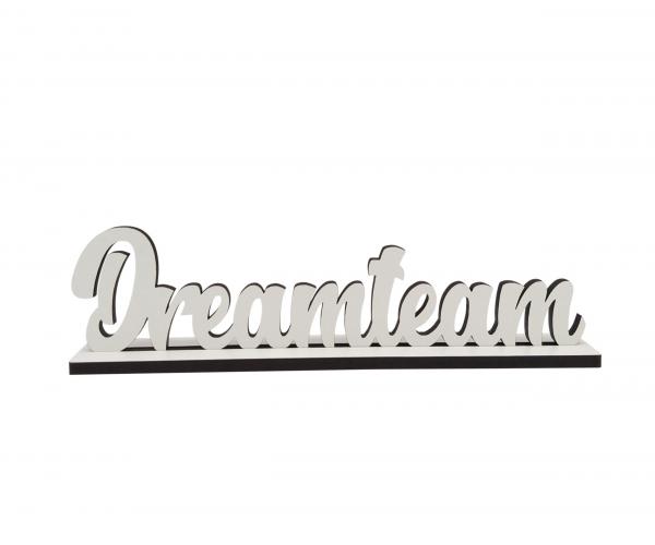 Schriftzug Dreamteam aus Holz in weiß