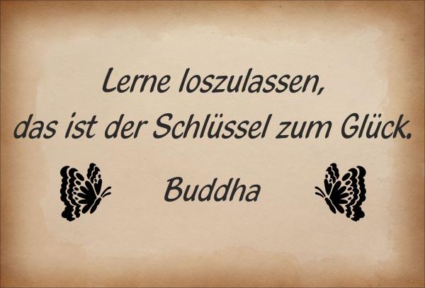 Dekoschild - Lerne loszulassen... (Buddha)